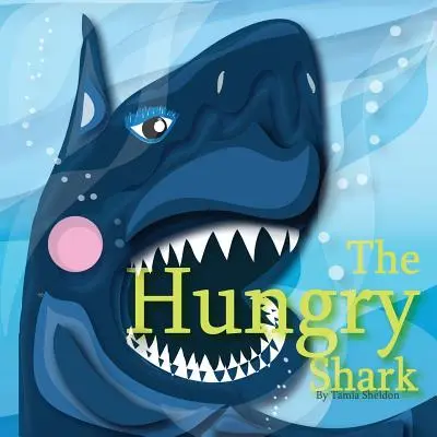 Az éhes cápa - The Hungry Shark