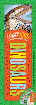 Fandex Kids: Dinoszauruszok: Tények, amelyek elférnek a kezedben: 48 elképesztő dinoszaurusz belül! - Fandex Kids: Dinosaurs: Facts That Fit in Your Hand: 48 Amazing Dinosaurs Inside!