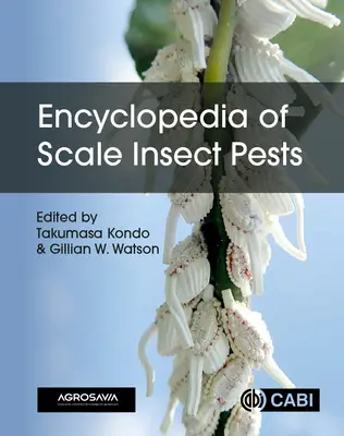 A pikkelyes rovarkártevők enciklopédiája - Encyclopedia of Scale Insect Pests