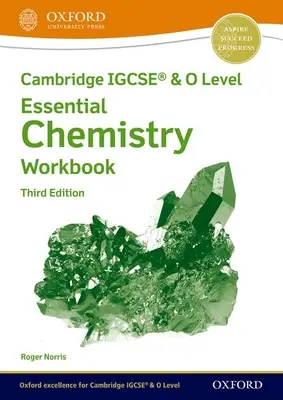 Cambridge Igcse(r) & O Level Essential Chemistry Workbook Third Edition (Cambridge Igcse(r) & O Level Essential Chemistry Workbook harmadik kiadás) - Cambridge Igcse(r) & O Level Essential Chemistry Workbook Third Edition