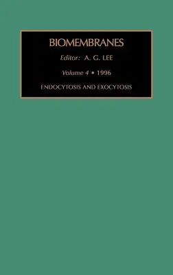 Endocitózis és exocitózis: kötet - Endocytosis and Exocytosis: Volume 4