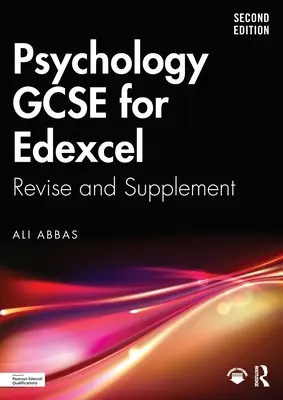 Pszichológia GCSE az Edexcel számára: Revise and Supplement - Psychology GCSE for Edexcel: Revise and Supplement