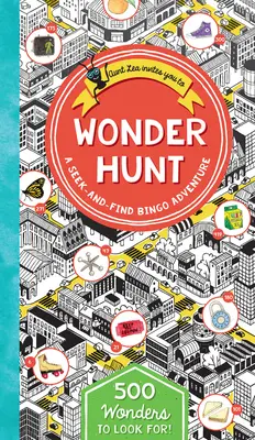 Csodavadászat: Egy kereső és megtaláló bingó kaland - Wonder Hunt: A Seek-And-Find Bingo Adventure