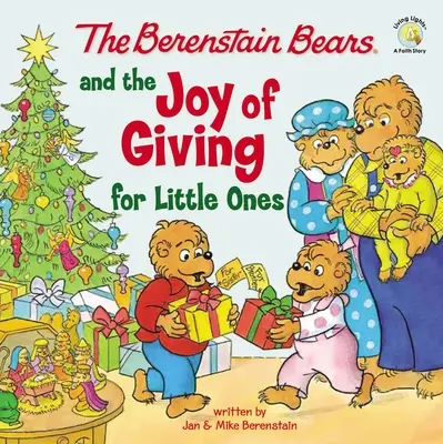 A Berenstain mackók és az ajándékozás öröme a kicsiknek: A karácsony igazi értelme - The Berenstain Bears and the Joy of Giving for Little Ones: The True Meaning of Christmas