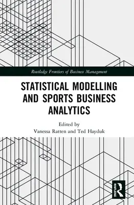 Statisztikai modellezés és sportüzleti analitika - Statistical Modelling and Sports Business Analytics