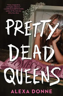 Szép halott királynők - Pretty Dead Queens