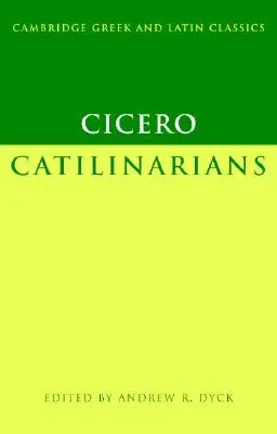 Cicero: Catilinarians