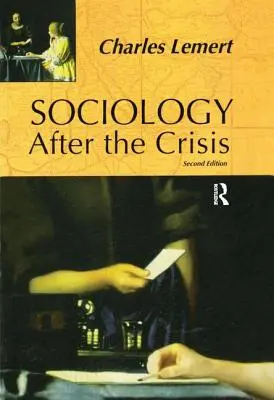 Szociológia a válság után - Sociology After the Crisis