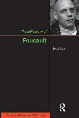 Foucault filozófiája - The Philosophy of Foucault