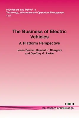 Az elektromos járművek üzletága: A Platform Perspective - The Business of Electric Vehicles: A Platform Perspective