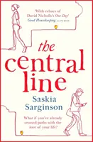 Central Line - A Richard & Judy Book Club bestsellerszerzőjének felejthetetlen szerelmi története - Central Line - The unforgettable love story from the Richard & Judy Book Club bestselling author