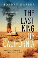 Kalifornia utolsó királya - Last King of California