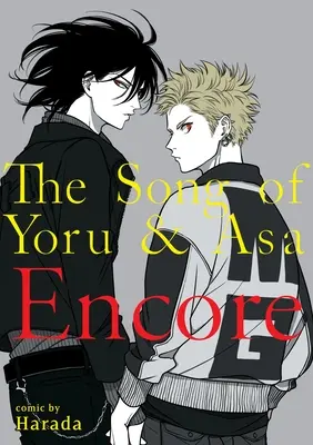 A Yoru és Asa dala Encore - The Song of Yoru & Asa Encore