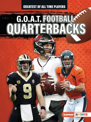 G.O.A.T. Labdarúgó hátvédek - G.O.A.T. Football Quarterbacks