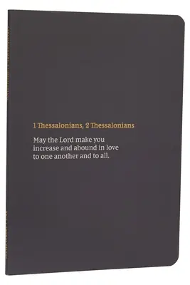 NKJV Szentírási napló - 1-2 Thesszalonika: Szentírás, Új King James Biblia - NKJV Scripture Journal - 1-2 Thessalonians: Holy Bible, New King James Version