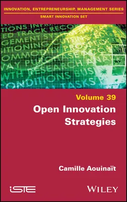 Nyílt innovációs stratégiák - Open Innovation Strategies