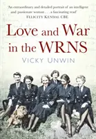 Szerelem és háború a WRNS-ben - Love and War in the WRNS
