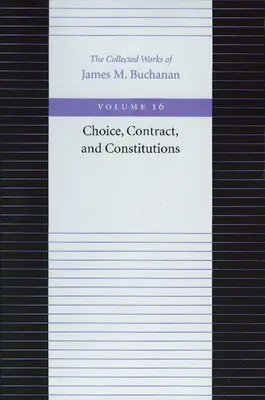 Választás, szerződés és alkotmányok - Choice, Contract, and Constitutions