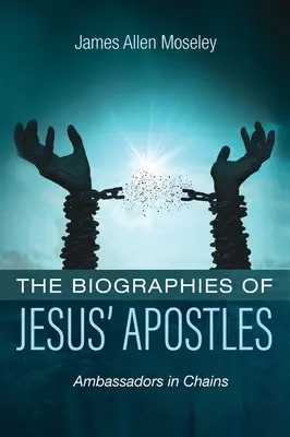 Životopisy Ježíšových apoštolů - The Biographies of Jesus' Apostles