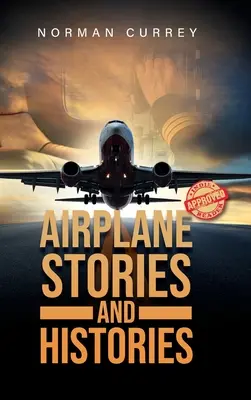 Repülőgépes történetek és történetek - Airplane Stories and Histories