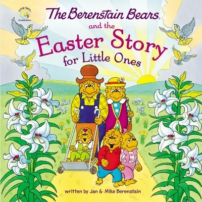 A Berenstain-macik és a húsvéti történet kicsiknek - The Berenstain Bears and the Easter Story for Little Ones