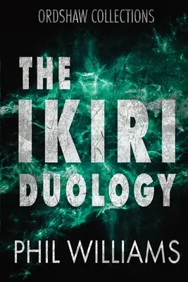 Az Ikiri duológia - The Ikiri Duology