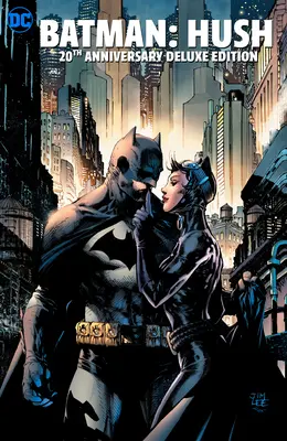 Batman: Hush 20. évfordulós kiadás - Batman: Hush 20th Anniversary Edition