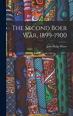 A második búr háború, 1899-1900 - The Second Boer War, 1899-1900