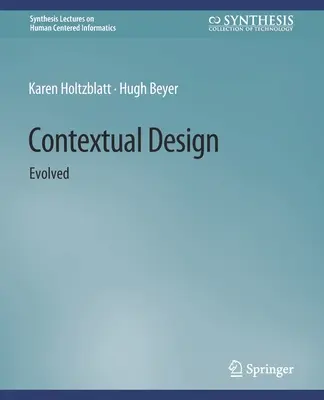 Kontextuális tervezés: Evolved - Contextual Design: Evolved