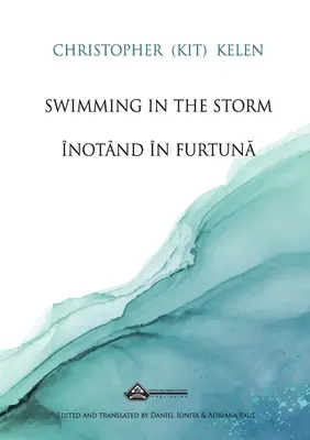 Úszás a viharban (Kelen Christopher (Kit)) - Swimming in the Storm (Kelen Christopher (Kit))