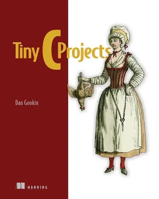 Apró C projektek - Tiny C Projects