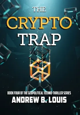 A kriptocsapda - The Crypto Trap