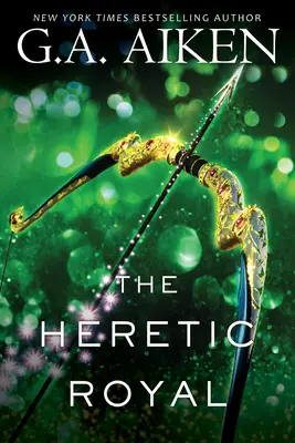 Az eretnek királyi: Egy akciódús high fantasy regény - The Heretic Royal: An Action Packed Novel of High Fantasy