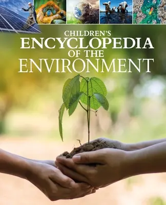 A környezet gyermekenciklopédiája - Children's Encyclopedia of the Environment