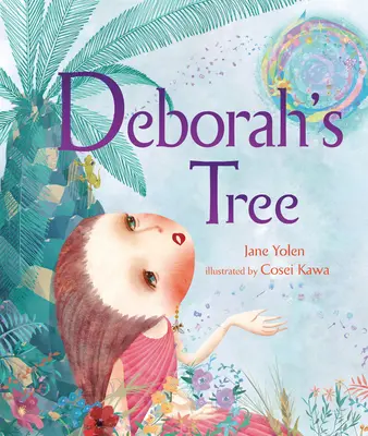 Deborah fája - Deborah's Tree