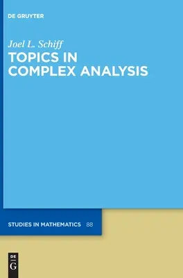 A komplex analízis témái - Topics in Complex Analysis