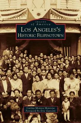 Los Angeles történelmi filippínóvárosa - Los Angeles's Historic Filipinotown