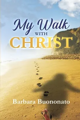 Az én utam Krisztussal - My Walk with Christ