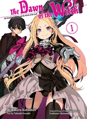 A boszorkány hajnala 1 (Light Novel) - The Dawn of the Witch 1 (Light Novel)