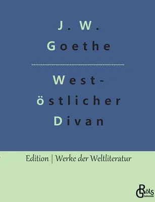 A nyugati díván - West-stlicher Divan