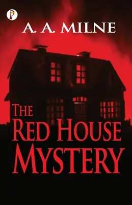 A vörös ház rejtélye - The Red House Mystery