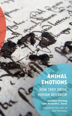 Állati érzelmek: Az emberi viselkedés mozgatórugói - Animal Emotions: How They Drive Human Behavior