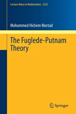 A Fuglede-Putnam elmélet - The Fuglede-Putnam Theory