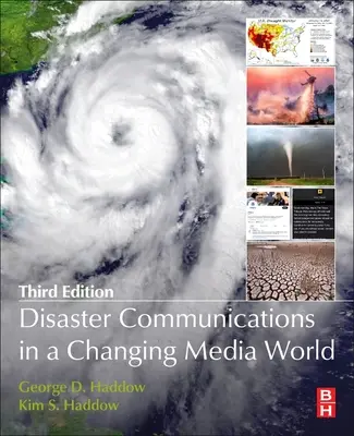 Katasztrófakommunikáció a változó médiavilágban - Disaster Communications in a Changing Media World