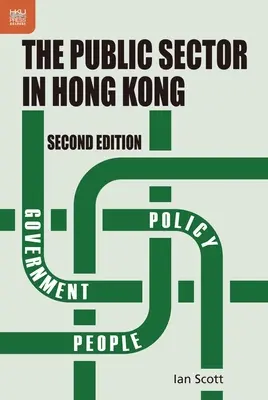 A hongkongi közszféra, második kiadás - The Public Sector in Hong Kong, Second Edition