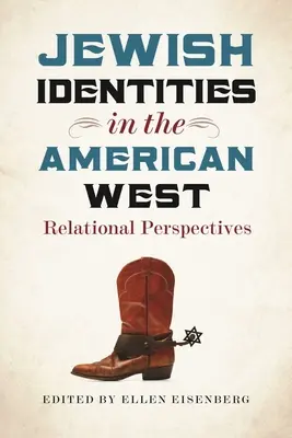 Zsidó identitások az amerikai nyugaton: Relációs perspektívák - Jewish Identities in the American West: Relational Perspectives