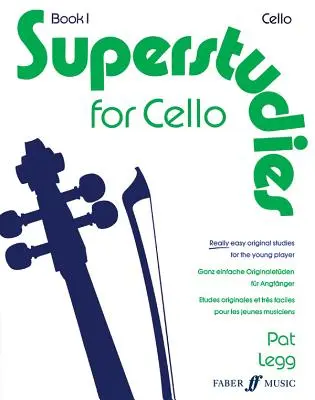 Szupertanulmányok csellóra, 1. kötet - Superstudies for Cello, Bk 1