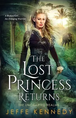 Az elveszett hercegnő visszatér: A feltérképezetlen birodalmak 5.5. - The Lost Princess Returns: The Uncharted Realms 5.5