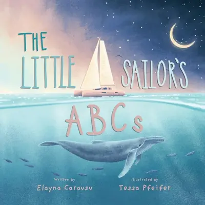 A kis tengerész ABC-je - The Little Sailor's ABCs