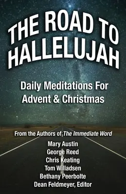 Az út a Halleluja felé: Adventi áhítat - The Road to Hallelujah: An Advent Devotional